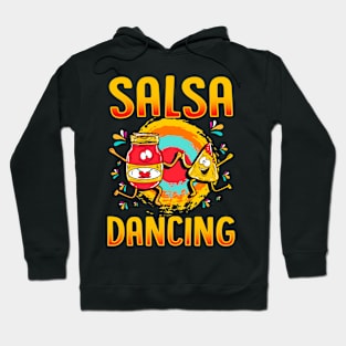 Funny Salsa Dancing Gift For Foodie Hoodie